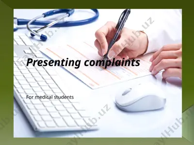 presenting complaints — PPTX