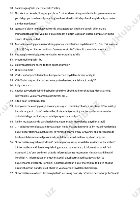 tarmoqlar” metodi – bu 70. quyidagi manzillarning qaysi biri bulutli texnologiyaga asoslangan? 71. o’qituvchilarga qisqa tezis shaklidagi tavsiyalar berish bilan didaktikaning qaysi tamoyili amalga oshiriladi? 72. o’quvchilar dunyoqarashini rivojlantirish, tafakkurini shakllantirish informatika o’qitishda amaliyot va nazariyani to’g’ri uyg’unlashtirish, informatika tarixi bo’yicha ma’lumotlarni qiziqarli kiritishni, nazariya va amaliyot birligini ta’minlash orqaligina amalga oshirilishi qaysi tamoyili amalga oshiriladi? 73. … tamoyili yordamida informatika bo’yicha katta hajmli, murakkab va har hil materiallar o’quvchilar tomonidan ongli ravishda o’zlashtirilishi mumkin. 74. o’tilgan mavzu yuzasidan o’quvchilarning o’zlashtirish darajasini aniqlash uchun darsga ajratilgan umimiy vaqtning necha % i sarflanishi mumkin?? 75. dars turlari to’g’ri berilgan qatorni ko’rsating 76. darsga kirgan o’qituvchining qo’lida qanday hujjatlar bo’lishi shart? 1.guruh jurnali 2.fan o’quv dasturi 3.kalendar-mavzu rejasi 4.dars texnologik xaritasi 5.elektron darsliklar 77. bir soatlik darsga mo`ljallangan dastur o`quv materiali mazmunini bayon qilish, didaktik maqsad va talablarga muvofiq tashkil etilgan mashg`ulot turi nima deb ataladi? 78. informatika ta’limini rejalashtirishda qanday hujjatlar …