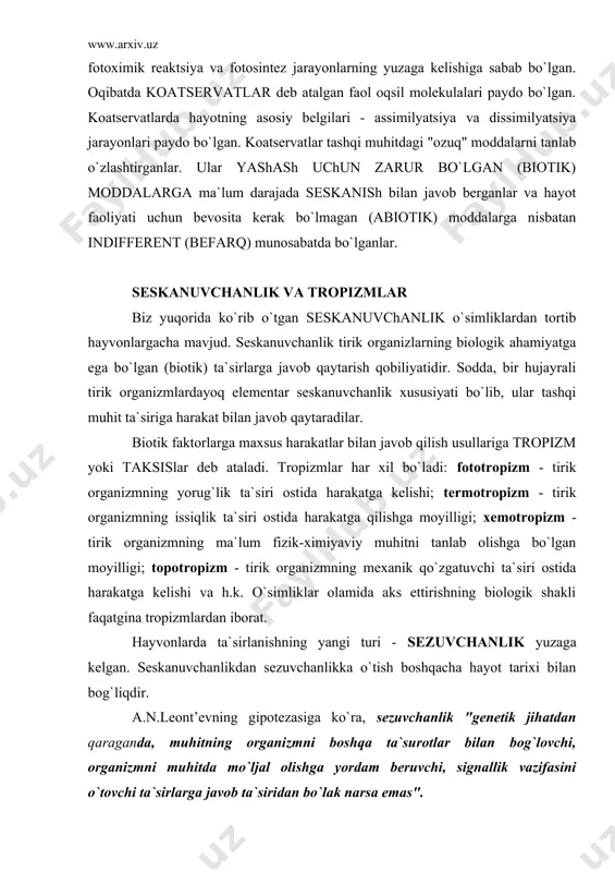 an bo`lak narsa emas". yuksak tashqil topgan hayvonlarda sezuvchanlik taraqqiy etadi, sezgi organlari (a`zolari) tarkib topadi. narsalarning aslida befarq, ya`ni organik ehtiyojlarni qondirmaydigan belgilari (xidlari, shakllari, ranglari) signallik ahamiyatiga ega bo`ladi. shu sababdan hatto eng sodda hayvon ham ma`lum sharoitda faqat biotik qo`zgatuvchilarga emas, balki ayni shu anik vaziyatda biotik qo`zgatuvchining paydo bo`lganidan signal beruvchi abiotik, indifferent qo`zgatuvchilarga ham javob bera boshlashi mumkin. yashash usulining o`zgarishi bilan ko`p hujayrali organizmlarda tanalarining tuzilishi ham murakkablashib boradi, ma`lum turdagi qo`zg`atuvchilarni aks ettiruvchi maxsus organlar - sezgi organlari rivojlanadi, aks ettirish shakllari ham anchagina murakkablashadi. nerv tizimi taraqqiyoti nerv tizimi taraqqiyoti, sezgi organlarning taraqqiyoti bilan, hayvonlarning hayot kechirishi tarziga moslashuvchanlik, ijro qiluvchanlik bilan birga, axborot olish jarayonida bevosita ishtirok etadigan harakat organlari taraqqiyoti bilan mustahkam bog`langandir. hayvonlar olamida aks ettirishning turli xildagi barcha shakllari orasidagi umumiylik va ularning hatti-harakatlarining mexanizmlarini hisobga olgan holda hayvonlarning instinktiv harakatlari, ko`nikmalar va aqliy (intellektual) hatti-harakatlari farqlanadi. instinktlar …