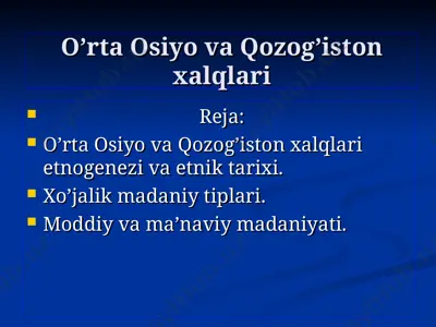 o’rta osiyo va qozog’iston xalqlari — PPT