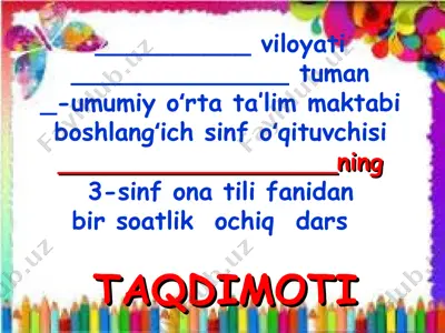 ona tili fanidan bir soatlik ochiq dars — PPT