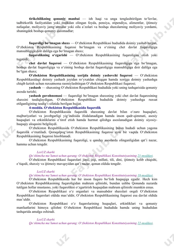 tashqarida yashaydigan shaxs va uning nasl-nasab shajarasi bo‘yicha to‘g‘ri tutashgan o‘zidan keyingi qarindoshlari, basharti, agar ularning nasl-nasab shajarasi bo‘yicha to‘g‘ri tutashgan o‘zidan oldingi qarindoshlari o‘zbekiston respublikasi hududida yashayotgan bo‘lsa hamda o‘zbekiston respublikasining fuqarolari bo‘lsa; yolg‘iz ota yoki ona — bolani tarbiyalayotgan ota (ona), basharti bolaning tug‘ilganligi to‘g‘risidagi rasmiy hujjatlarda ota-onasidan biri haqidagi ma’lumotlar mavjud bo‘lmasa yoxud bunday ma’lumotlar tarbiyalayotgan otaning (onaning) so‘zlariga asosan kiritilgan bo‘lsa; oldingi tahrirga qarang. identifikatsiyalovchi id-kartasi (bundan buyon matnda identifikatsiyalovchi karta deb yuritiladi) — o‘zbekiston respublikasi hududida identifikatsiyalovchi karta egasining shaxsini va fuqaroligini, shuningdek doimiy ro‘yxatga olinganligini tasdiqlaydigan, egasining shaxsiga doir biografik va biometrik ma’lumotlar kiritilgan elektron jismga (chipga) ega bo‘lgan, o‘zbekiston respublikasi fuqarosiga yoki chet davlat fuqarosiga yoxud fuqaroligi bo‘lmagan shaxsga beriladigan hujjat; (3-modda o‘zbekiston respublikasining 2021-yil 14-iyundagi o‘rq-696-sonli qonuniga asosan oltinchi xatboshi bilan to‘ldirilgan — qonunchilik ma’lumotlari milliy bazasi, 15.06.2021-y., 03/21/696/0553-son) tirikchilikning qonuniy manbai — ish haqi va unga tenglashtirilgan to‘lovlar, tadbirkorlik faoliyatidan yoki …