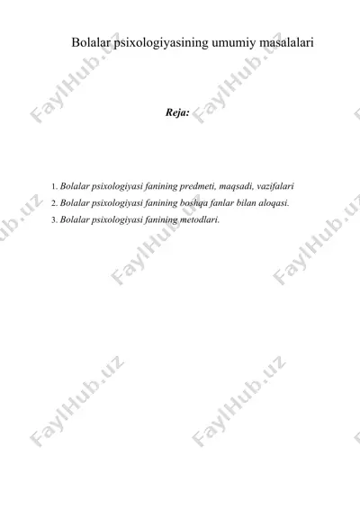 bolalar psixologiyasining umumiy masalalari — DOCX