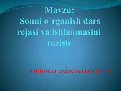sonni o‘rganish dars rejasi va ishlanmasini tuzish — PPTX