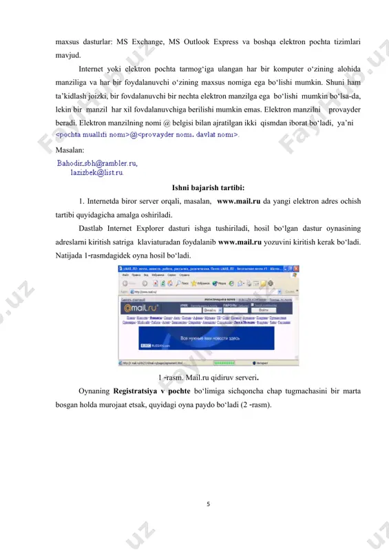 tilib, undan foydalanish uchun internetda ma’lum bir web sahifalari mavjuddir. bular mail.ru, yahoo.som, mail.uz, gmail.com va hokazo. foydalanuvchi dastlab, pochta manziliga ega bo‘lishi kerak. pochta manzilini tashkil qilish uchun internet explorer dasturining asosiy oynasiga ushbu web sahifalaridan biri chaqiriladi va ishga tushiriladi. elektron pochtadan foydalanish va elektron xabarlarni almashish madaniyati. hayotdagi etika kabi elektron pochtada ham etika mavjud. ularning ba’zilariga to‘xtalib o‘tamiz: - pochtangizni tez-tez o‘qib turing. ko‘pchillik foydalanuvchilar o‘z xatlarini faqatgina bo‘sh vaqtlaridagina o‘qiydilar. bu korrespondentlarga nisbatan bo‘lgan behurmatlikdir. buning oqibatida siz juda ham muhim bo‘lgan axborotni qo‘ldan boy berishingiz mumkin. foydalanuvchi pochtasini har doim, o‘z vaqtida o‘qib borishi lozim. − xatda albatta sarlavha (subject) ko‘rsatish zarurdir. bu mijozlarni ortiqcha ishlardan qutqaradi. − xatingizni oluvchini biling va hurmat qiling. − xatni xatosiz yozing. grammatik va orfografik xatolar bilan yozilgan xat jo‘natuvchi to‘g‘risida yaxshi taassurot qoldirmaydi. − qisqa yozing. elektron pochtada yozayotgan xatingizni mazmunini qisqa va aniq ko‘rsata biling. xatingizdagi …