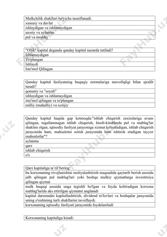 qanday kapital haqida gap ketmoqda:"ishlab chiqarish zaxiralariga avans qilingan, tugallanmagan ishlab chiqarish, hisob-kitoblarda pul va mablag'lar shaklini olgan, iqtisodiy faoliyat jarayoniga xizmat ko'rsatadigan, ishlab chiqarish jarayonida ham, mahsulotni sotish jarayonida ham ishtirok etadigan tayyor mahsulotlar"? aylanma qarz ishlab chiqarish o'z qarz kapitaliga ta’rif bering: bu korxonaning rivojlanishini moliyalashtirish maqsadida qaytarib berish asosida jalb qilingan pul mablag'lari yoki boshqa mulkiy qiymatlarga investitsiya qilingan qiymat mulk huquqi asosida unga tegishli bo'lgan va foyda keltiradigan korxona mablag'larida aks ettirilgan qiymatni anglatadi kapital daromadni kapitallashtirish, dividend to'lovlari va boshqalar jarayonida uning o'sishining turli shakllarini tavsiflaydi. korxonaning iqtisodiy faoliyati jarayonida foydalaniladi korxonaning kapitaliga kiradi: barcha moddiy, nomoddiy va pul mablag'lari faqat moddiy vositalar faqat naqd pul moddiy va nomoddiy vositalar mulk amaldagi qonunchilikka muvofiq qanday shakllarda bo’lishi mumkin? tashkilotlarining mulki, xususiy va davlat jamoat tashkilotlarining xususiy va mulkida xususiy va davlatda faqat xususiy noto'g'ri ta’rifni tanlang. mulk egasi quyidagi huquqlarga ega: mol-mulkni boshqa shaxslarga berish, …