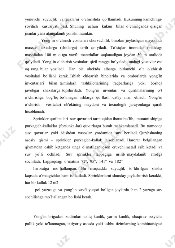 dda suyuqlik to`ldirilgan shisha kapsula o`rnatgichlar ham ishlatiladi. sprinklerlarni shunday joylashtirish kerakki, har bir kallak 12 m2 pol yuzasiga va yong`in xavfi yuqori bo`lgan joylarda 9 m 2 yuzaga suv sochilishga mo`ljallangan bo`lishi kerak. yong'in brigadasi xodimlari to'liq kunlik, yarim kunlik, chaqiruv bo'yicha pullik yoki to'lanmagan, ixtiyoriy asosda yoki ushbu tizimlarning kombinatsiyasi bo'yicha jalb qilinishi mumkin. ishlaydigan tashkilot turi, aksariyat hollarda, jamoaning kattaligiga, himoya qilinadigan mulkning qiymatiga, yong'in xavfi turlariga va odatda javob berilgan qo'ng'iroqlar soniga bog'liq bo'ladi. har qanday kattalikdagi shaharlar tegishli apparatlar bilan jihozlangan to'liq navbatchi brigadalari bo'lgan muntazam yong'in brigadalarini talab qiladi. yong'in chaqiruvi kam bo'lgan kichikroq jamoalar, aholi punktlari va qishloq joylari odatda o'zlarining yong'inga qarshi apparatlarini to'liq ta'minlash yoki to'liq vaqtli muntazam xodimlarning skeletlari topilmalariga yordam berish uchun ko'ngilli yoki pullik o't o'chiruvchilarga bog'liq. ko'plab samarali, yaxshi jihozlangan ko'ngilli yong'in bo'linmalari mavjud bo'lsa-da, to'liq vaqtli, pullik yong'in bo'limlari katta jamoalarda muhim ahamiyatga ega. chaqiruv yoki …