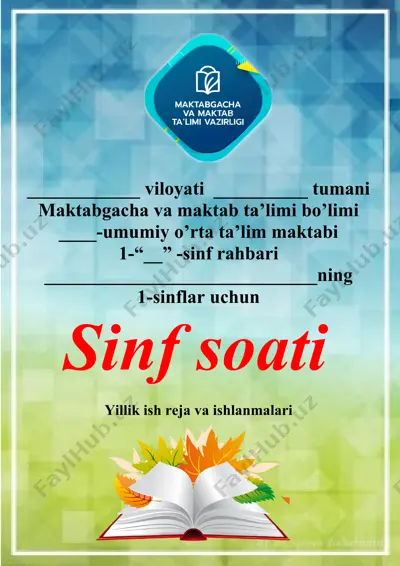 sinf soatlar uchun yillik ish reja va ishlanmalari — DOCX