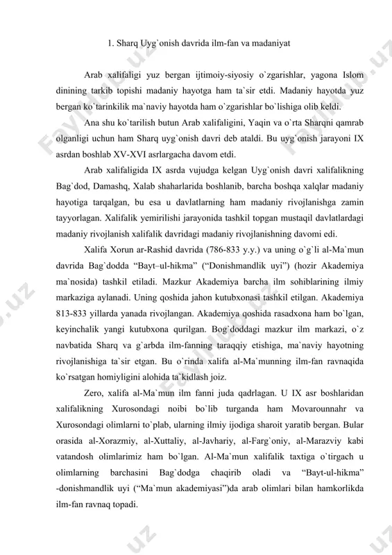 di. movarounnahrda, xususan, xorazm, urganch, farg`ona, samarqand va buxoro to`qimachilik mahsulotlari, ayniqsa samarqand va buxoro shoyisi dunyoga mashhur bo`lgan. qishloq xo`jaligi va hunarmandchilik, sanoat mahsulotlariningishlab chiqarilishi savdoning rivojlanishiga yo`l ochdi. natijada yaqin va o`rta sharq mamlakatlarining chet davlatlar: ispaniya, hindiston, xitoy, vizantiya bilan savdo ishlari ko`lami ortib bordi. pireney yarim orolining arablar tomonidan bosib olinishi insoniyat tarixining yangi sahifalarini ochib berdi. bu jarayonning, ayniqsa, ovro`pa uchun ahamiyati beqiyos bo`ldi. sharq faqatgina ovro`po madaniyatining rivojiga ta`sir etibgina qolmay, balki umuman, ovro`polik odamning psixologiyasi, tafakkuri, xarakteri, hayot tarzini tarixiy jarayonni tubdan o`zgartirib yubordi. bu esa o`z navbatida matematika, falsafa, astronomiya, tabiiyot, tibbiyot, xulq-odob, turmush tarzi, ijtimoiy-iqtisodiy hayotiga ta`sir etdi. x asrdan boshlab movarounnahr va xurosonda mustaqil feodal davlatlar–tohiriylar, somoniylar, qoraxoniylar, g`aznaviylar, saljuqiylar, xorazmshohlar davlatlarining paydo bo`lishida xalifalikning yemirilishi ham madaniy hayotning yanada ravnaq topishiga olib keldi. bu davrda pul muomalasi rivojlandi. jamiyat siyosiy, ijtimoiy-iqtisodiy hayotidagi o`zgarishlar, albatta madaniy hayotga o`z ta`sirini o`tkazmasdan …