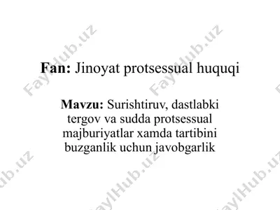 jinoyat protsessual huquqi — PPTX