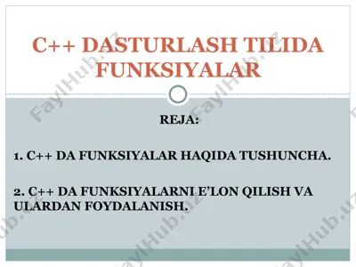 c++ dasturlash tilida funksiyalar — PPT