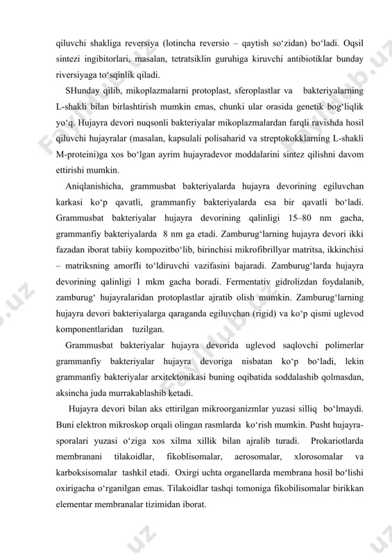 . fermentativ gidrolizdan foydalanib, zamburug‘ hujayralaridan protoplastlar ajratib olish mumkin. zamburug‘larning hujayra devori bakteriyalarga qaraganda egiluvchan (rigid) va ko‘p qismi uglevod komponentlaridan tuzilgan. grammusbat bakteriyalar hujayra devorida uglevod saqlovchi polimerlar grammanfiy bakteriyalar hujayra devoriga nisbatan ko‘p bo‘ladi, lekin grammanfiy bakteriyalar arxitektonikasi buning oqibatida soddalashib qolmasdan, aksincha juda murrakablashib ketadi. hujayra devori bilan aks ettirilgan mikroorganizmlar yuzasi silliq bo‘lmaydi. buni elektron mikroskop orqali olingan rasmlarda ko‘rish mumkin. pusht hujayra-sporalari yuzasi o‘ziga xos xilma xillik bilan ajralib turadi. prokariotlarda membranani tilakoidlar, fikoblisomalar, aerosomalar, xlorosomalar va karboksisomalar tashkil etadi. oxirgi uchta organellarda membrana hosil bo‘lishi oxirigacha o‘rganilgan emas. tilakoidlar tashqi tomoniga fikobilisomalar birikkan elementar membranalar tizimidan iborat. aerosomalar yoki gazli vakuollar fototrofli va xemotrofli suv bakteriyalarida (sianobakteriya, qirmizi oltingugurt bakteriyalari, yashil bakteriya, ba’zi arxeobakteriyalarda) mavjud bo‘ladi. ular gaz pufakchalaridan tashkil topgan bo‘lib, tuzilishi 75x(200–1000) nm o‘lchamli, qalinligi 2 nm ga teng membrana bilan o‘ralgan konussimon uchli kovak silindr shaklida bo‘ladi. pufakchalar membranasi orqali …