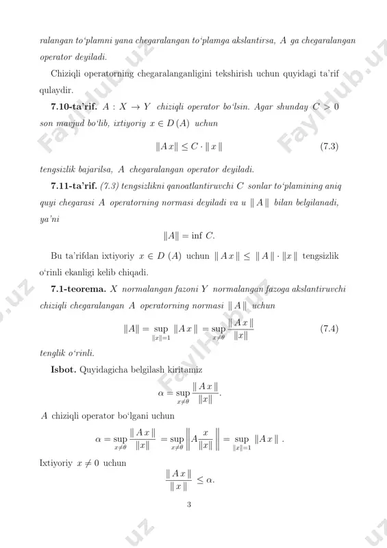· ‖x ‖ ≤ (‖a ‖+ ‖b ‖) ‖x ‖ . bu yerdan (7.8) tengsizlik kelib chiqadi. 7.13-ta’rif. a chiziqli operatorning α songa ko‘paytmasi x elementga αax elementni mos qo‘yuvchi operator sifatida aniqlanadi, ya’ni (αa)(x) = αax. 7.14-ta’rif. a : x → y va b : y → z chiziqli operatorlar berilgan bo‘lib, r(a) ⊂ d(b) bo‘lsin. b va a operatorlarning ko‘paytmasi deganda, har bir x ∈ d(a) ga z fazoning z = b(ax) elementini mos qo‘yuvchi c = ba : x → z operator tushuniladi. agar a va b lar chiziqli chegaralangan operatorlar bo‘lsa, u holda c ham chiziqli chegaralangan operator bo‘ladi va ‖c‖ ≤ ‖b‖ · ‖a‖ (7.9) tengsizlik o‘rinli. haqiqatan ham, ‖cx ‖z = ‖b(ax) ‖z ≤ ‖b ‖ · ‖ax ‖y ≤ ‖b ‖ · ‖a ‖ · ‖x ‖x . bu yerdan (7.9) tengsizlik kelib chiqadi. operatorlarni qo‘shish va ko‘paytirish assotsiativdir. qo‘shish amali kommutativ, lekin …