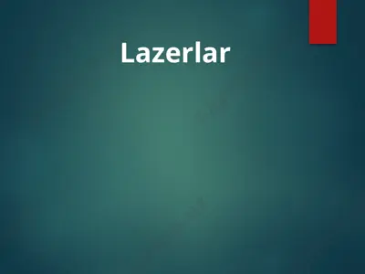 lazerlar — PPTX