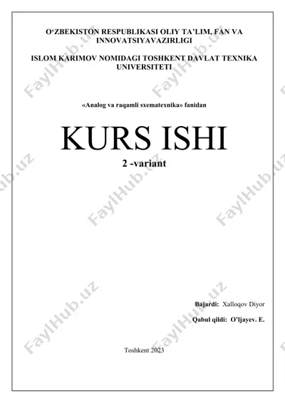 analog va raqamli sxematexnika kurs ishi — DOCX