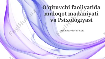 muloqot madaniyati va psixologiyasi — PPTX