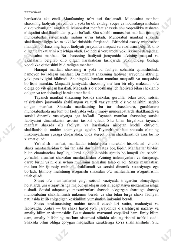 otlar ob`ekti bo`lib alohida shaxslarning manfaat va munosabatlari emas balki o`xshash sotsial harakteristikali, o`z faoliyatlarini; ob`ektiv sharoitlarda amalga oshiruvchi kishilarning manfaat va munosabatlari, ularning konkret tarixiy sharoitlarda namoyon bo`ladigan manfaat va munosabatlari xizmat qiladi. shaxs manfaati bu individ faoliyatining u yoki bu ehtiyojni qondirish bilan bog`liq yo`nalganligidir. manfaat shaxsni mavjud sharoyatda hayot shaklini o`zgartirish yoki saqlash uchun kurashishga undovchi hal qiluvchi omil hisoblanadi. manfaatlar asosida kishilarning ehtiyojlari yotadi. ular sotsial qonunlar talablarini ifodalaydi, buning natijasida: ehtiyojni anglashda muhim omil sifatida namoyon bo`ladi. bundan tashqari manfaatlar shakllanishi bosqichida ma`lum sharoitlarda ularni amalga oshirishning yo`l va usullarini tanlash aniqlanadi. sotsial qonunlar manfaatlar orqali shaxs faoliyati jarayonidagi harakatida aks etadi. manfaatning to`rt turi farqlanadi. munosabat manfaat shaxsning faoliyati jarayonida u yoki bu ob`ektdagi voqea va hodisalarga nisbatan qiziquvchanligini anglatadi. munosabat manfaat shaxsda shu voqealikka nisbatan e`tiqodini shakllanishidan paydo bo`ladi. shu sababli munosabat manfaat ijtimoiy munosabatlar sistemasida muhim o`rin tutadi. munosabat manfaat shaxsda shakllanganligiga …