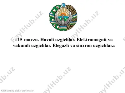 geslarning elektr qurilmalari — PPTX