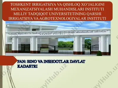 fan: bino va inshootlar davlat kadastri — PPTX