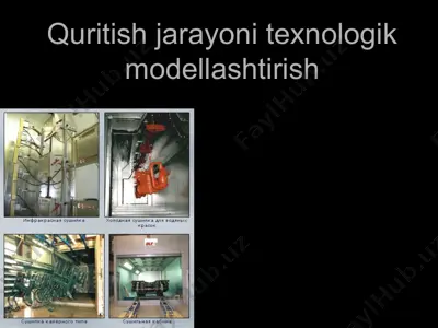 quritish jarayoni texnologik modellashtirish — PPT