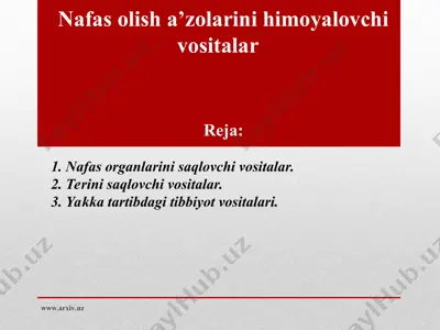 nafas olish a’zolarini himoyalovchi vositalar — PPT