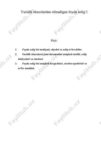 yuridik shaxslardan olinadigan foyda solig’i — DOC