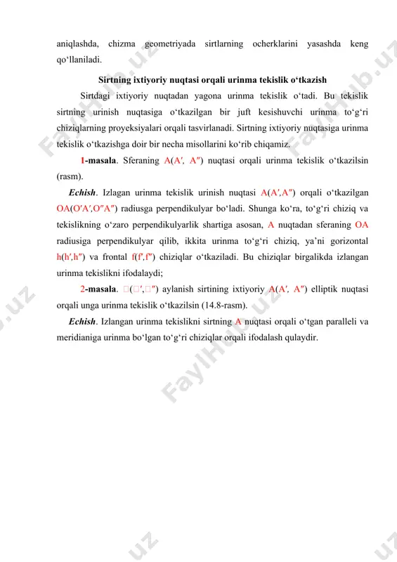proyeksiyasi konturiga urinma qilib ph1 va qh1 urinma tekislik izlarini o‘tkaziladi va e1′, f1′ urinish nuqtalari aniqlanadi; · so‘ngra e1′ va f1′ nuqtalarni teskari proyeksiyalash yo‘li bilan dastlab ularning e1", f1", so‘ngra e′, f′ va e″, f″ proyeksiyalari aniqlanadi. bu nuqtalarni tegishli a va b nuqtalar bilan tutashtirish natijasida izlangan p(ab,e), q(ab,f) urinma tekisliklarning (a′b′,e′), (a″b″,e″) va (a′b′,f′), (a″b″,f″) proyeksiyalari hosil bo‘ladi. · agar ab to‘g‘ri chiziq shar sirti bilan kesishsa, u holda masala yechimga ega bo‘lmaydi. 3. sirt proyeksiyalarining ocherklarini yasash ta’rif. kuzatuvchiga nisbatan sirtning aniq shaklini belgilovchi tashqi konturiga sirtning ocherki deyiladi. o‘qi frontal vaziyatda bo‘lgan s(s′,s″) uchli og‘ma doiraviy konusning, frontal proyeksiyasiga asosan uning gorizontal va profil ocherklarini yasash talab qilinadi (14.12-rasm). doiraviy konusning s uchi orqali o‘tuvchi uning o‘qi so(s′o′, s″o″) frontal proyeksiyalar tekisligiga parallel bo‘lgani uchun konusning frontal tekislikdagi ocherki teng yonli uchburchak bo‘ladi. qolgan ocherk proyeksiyalarini yasash quyidagicha bajariladi: konusning o‘qida ixtiyoriy o′ (o′,o″,o″′) …