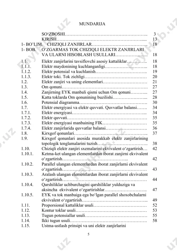 ish…………………………….. 19 1.1.3. elektr toki. tok zichligi…………………………………… 20 1.2. elektr zanjiri va uning elementlari………………………… 21 1.3. om qonuni…………………………………………………. 27 1.4. zanjirning eyk manbali qismi uchun om qonuni………... 27 1.5. katta toklarda om qonunining buzilishi…………………... 28 1.6. potensial diagramma………………………………………. 30 1.7. elektr energiyasi va elektr quvvati. quvvatlar balansi……. 34 1.7.1. elektr energiyasi…………………………………………... 34 1.7.2. elektr quvvati……………………………………………… 35 1.7.3. elektr energiyasi manbaining fik………………………… 35 1.7.4. elektr zanjirlarida quvvatlar balansi………………………. 36 1.8. kirxgof qonunlari………………………………………….. 37 1.9. kirxgof qonunlari asosida murakkab elektr zanjirlarining topologik tenglamalarini tuzish……………………………. 38 1.10. chiziqli elektr zanjiri sxemalarini ekvivalent o‘zgartirish… 42 1.10.1. ketma-ket ulangan elementlardan iborat zanjirni ekvivalent o‘zgartirish……………………………………... 42 1.10.2. parallel ulangan elementlardan iborat zanjirlarni ekvivalent o‘zgartirish………………………………………………… 43 1.10.3. aralash ulangan elementlardan iborat zanjirlarni ekvivalent o‘zgartirish………………………………………………… 44 1.10.4. qarshiliklar uchburchagini qarshiliklar yulduziga va aksincha ekvivalent o‘zgartirishlar……………………….. 47 1.10.5. eyk va tok manbaiga ega bo‘lgan parallel shoxobchalarni ekvivalent o‘zgartirish……………………………………... 49 1.11. proporsional kattaliklar usuli……………………………… 52 1.12. kontur toklar usuli………………………………………… 53 …