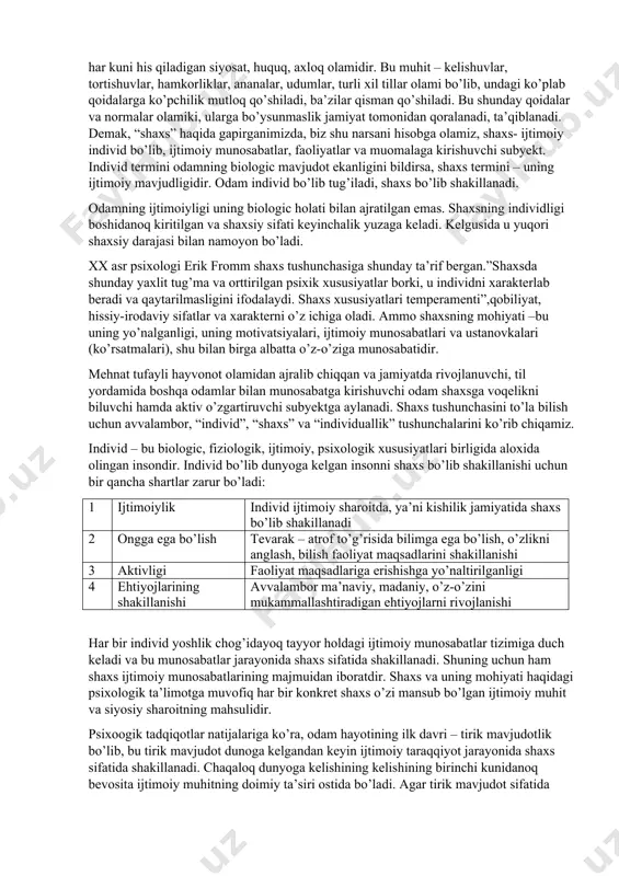 sabatlarning maxsuli, ongli faoliyatning subekti bo’lmish individdir. shaxsga taaluqli bo’lgan eng muhim tasnif ham uning jamiyatdagi murakkab ijtimoiy munosabatlarga bevosita aloqadorlik, ijtimoiy faoliyatga nisbatan ham obyekt, ham subyekt bo’lishlikdir. shaxsga taaluqli bo’lgan fazilatlardan eng muhimi shuki, shu tashqi, ijtimoiy ta`sirlarni o’z ongi va idroki bilan qabul qilib (obyektni), so’ngra shu ta’sirlarning subyekti sifatida faoliyat ko’rsatadi. oddiy qilib aytganda, inson bolasi ilk yoshlikdanoq “mening hayotim”, “bizning dunyo” degan ijtimoiy muhitga tushadi. bu muhit o’sha biz bilgan va har kuni his qiladigan siyosat, huquq, axloq olamidir. bu muhit – kelishuvlar, tortishuvlar, hamkorliklar, ananalar, udumlar, turli xil tillar olami bo’lib, undagi ko’plab qoidalarga ko’pchilik mutloq qo’shiladi, ba’zilar qisman qo’shiladi. bu shunday qoidalar va normalar olamiki, ularga bo’ysunmaslik jamiyat tomonidan qoralanadi, ta’qiblanadi. demak, “shaxs” haqida gapirganimizda, biz shu narsani hisobga olamiz, shaxs- ijtimoiy individ bo’lib, ijtimoiy munosabatlar, faoliyatlar va muomalaga kirishuvchi subyekt. individ termini odamning biologic mavjudot ekanligini bildirsa, shaxs termini – uning ijtimoiy …