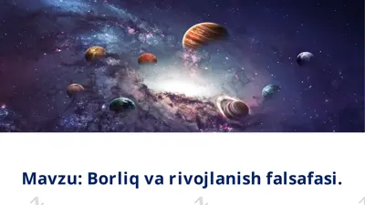 borliq va rivojlanish falsafasi — PPTX