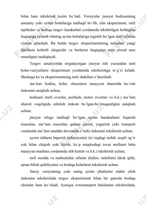 ash bilan eksperiment o`tkazib, muayyan vaziyatda falokatning oldini olish mumkinligini yoki mumkin emasligini hal qiladi. bunda haydovchi tormoz berish yo`li bilan mashinaning yurishini sekinlatishi mumkinmidi yoki boshqa harakat bilan ko`ngilsiz hodisaning oldini olishga harakat qilganmi yoki buning iloji bo`lmaganmi, degan savollarga javob oladi. 2 tergov eksperimentini o`tkazishga tayyorgarlik ko`rish tergov eksperimentini muvaffaqiyatli o`tkazish uchun unga puxta tayyorgarlik ko`rish lozim. mazkur tergov harakatini o`tkazishdan avval jinoyat ishidagi materiallar bilan tanishib chiqib, so`ngra mavjud bo`lgan dalillarning qaysi birini eksperiment o`tkazish bilan tekshirilishi zarurligi hal qilinadi. tergov harakatini o`tkazish rejasini belgilab olish ham katta ahamiyat kasb etadi. reja quyidagilarni o`z ichiga olishi mumkin: eksperiment o`tkazishning maqsadi, joyi, vaqti, tekshiruv o`tkazish sharoitlari; tergov harakatining mazmuni va tajribalarning oldinma-ketin o`tkazish tartibi; qatnashuvchilarning har qaysisi bajaradigan harakatlarni aniqlash; zarur bo`lgan ilmiy-texnik vositalarni tajriba o`tkazishga tayyorlash; murakkab holat-vaziyatlarni tekshirishda joyning chizmasini tayyorlash va tergov harakati natijalarini rasmiylashtirish, mustahkamlash choralarini ko`rib chiqish. eksperiment o`tkazishning maqsadini aniqlash, deganda tekshiriluvchi …