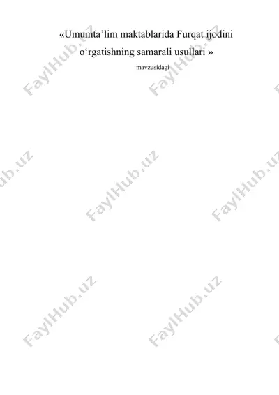 umumta’lim maktablarida furqat ijodini o‘rgatishning samarali usullari — DOCX