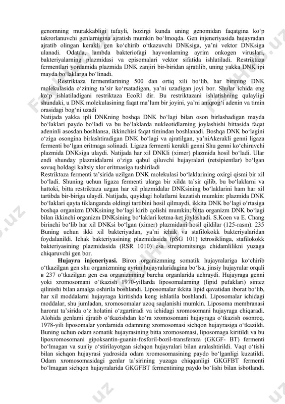 h. 3. kerakli gen ulangan vektor dnksini hujayraga yoki organizmga o‘tkazish. ko‘zlangan maqsadga ko‘ra kerakli genni hujayradan ajratib olish yoki uni sun'iy sintez qilish mumkin. birinchi bo‘lib, 1969-yilda amerikalik olimlar shapiro va bakvit ichak bakteriyasidan laktaza genini ajratib oldilar. bu genni ajratishda lambda bakteriofagidan foydalanildi. lambda bakteriofagi ichak bakteriyasidan laktaza genini o‘ziga birlashtirib oladishundan keyin laktaza geni bo‘lgan ushbu bakteriofagdan maxsus fermentlar yordamida toza holda laktaza genini ajratib oldilar va uni ko‘chiruvchiga (vektorga) birlashtirdilar. nuklein kislotalarning xususiyatlarini bilish ularni sun'iy sintez qilish mumkinligini ko‘rsatdi. a. korenberg va m. julian birinchi bo‘lib, sun'iy genni sintez qildilar. sun'iy genni hosil qilishida uzilgan dnk bo‘laklarni birlashtiruvchi maxsus ferment - polinukleotid ligazadan foydalandilar. bu ferment hujayrada dnk, atf, qaynatilgan ichak bakteriyalari aralashmasi, magniy ibnlari va ferment nikotinamidadenidinukleotid (nad) bo‘lgandagina o‘z vazifasini baj arar ekan. g. korona va uning hamkasblari 1960-1968 yillarda uncha uzun bo‘lmagan dnk molekulasini kimyoviy usulda hosil qilish mumkinligini aniqlab, shu usul …