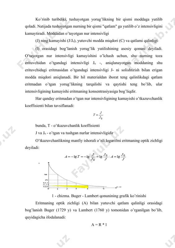 bo’lamiz. eritma kontsenratsiyasi bilan eritma optik zichligi orasidagi bog’lanish esa ber qonuni (1852 y) bilan ta`riflanadi: yutuvchi qatlam qalinligi o’zgarmas bo’lganda eritmaning optik zichligi erigan modda konsentrasiyasiga to’g’ri proportsional bo’ladi. rl - proporsionallik koeffisientii. buger - lambert va ber qonunlarini umumlashtirib, yorug’lik yutilishining asosiy qonuni formulasiga ega bo’lamiz: ya`ni, eritmaning optik zichligi aniqlanuvchi moddaning molyar nur yutilishining molyar sindirish koeffisientii (ε) ga, konsentrasiyasiga (c, mol/l) va yutuvchi qatlam qalinligi (l,sm) ga to’g’ri proporsional. 3 - chizma. darajalash grafiki. l-const bo’lganda eritmaga monoxromatik nur tushganda, eritmaning optik zichligi bilan eritma konsentrasiyasi orasidagi bog’lanish grafigi quyidagicha bo’lib (3-chizma) darajalash grafigi ham deyiladi. optik tahlil usullari bilan eritma konsentrasiyasini aniqlash yo’llari. 1. darajalash grafik usuli. buger-lambert-ber qonuniga asoslanib eritmaning optik zichligi bilan eritma konsentrasiyasi (standart eritma ishlatiladi) orasidagi bog’lanish grafigi chiziladi, bu ko’pincha darajalash grafigi deyiladi. grafik kam deganda 3ta yoki 5ta nuqta asosida chiziladi. noma`lum konsentrasiyadagi eritmaning optik zichligi aniqlanib, darajalash grafigidan …