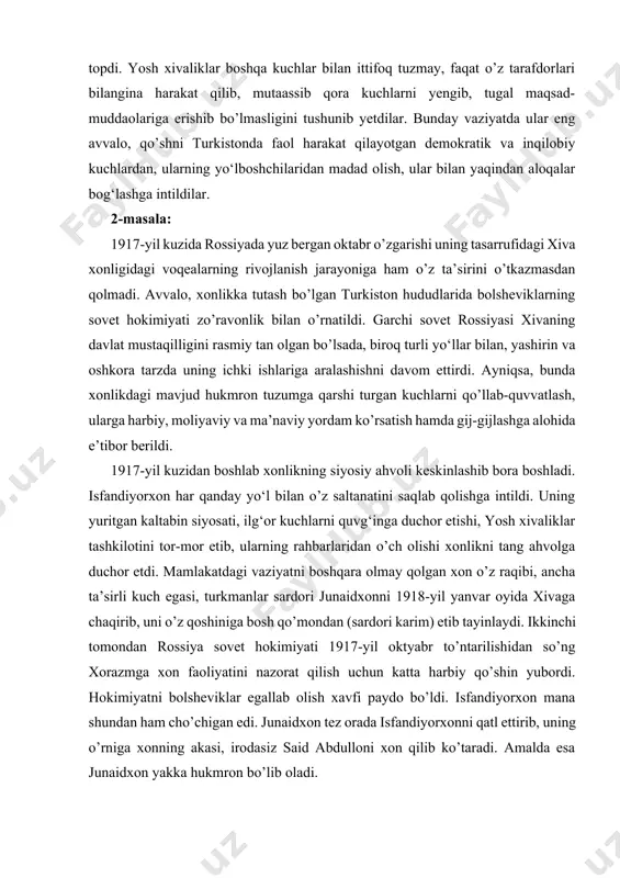 ’z saltanatini saqlab qolishga intildi. uning yuritgan kaltabin siyosati, ilg‘or kuchlarni quvg‘inga duchor etishi, yosh xivaliklar tashkilotini tor-mor etib, ularning rahbarlaridan o’ch olishi xonlikni tang ahvolga duchor etdi. mamlakatdagi vaziyatni boshqara olmay qolgan xon o’z raqibi, ancha ta’sirli kuch egasi, turkmanlar sardori junaidxonni 1918-yil yanvar oyida xivaga chaqirib, uni o’z qoshiniga bosh qo’mondan (sardori karim) etib tayinlaydi. ikkinchi tomondan rossiya sovet hokimiyati 1917-yil oktyabr to’ntarilishidan so’ng xorazmga xon faoliyatini nazorat qilish uchun katta harbiy qo’shin yubordi. hokimiyatni bolsheviklar egallab olish xavfi paydo bo’ldi. isfandiyorxon mana shundan ham cho’chigan edi. junaidxon tez orada isfandiyorxonni qatl ettirib, uning o’rniga xonning akasi, irodasiz said abdulloni xon qilib ko’taradi. amalda esa junaidxon yakka hukmron bo’lib oladi. bolsheviklar va sovet hokimiyatining ashaddiy dushmani junaidxon hokimiyatni egallab olgach, sovetlarga qarshi ochiq kurashga kirishadi. u o’z harbiy kuchlarini 10 ming jangchiga yetkazadi. shuningdek, buxoro amirligi bilan aloqalar bog‘laydi. angliya hukumati tomonidan harbiy madad olishga intiladi. biroq, junaidxon …