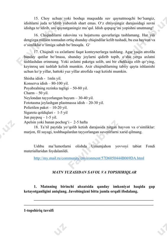 tiyojingiz borligi haqida o‘ylab ko‘ring. agar siz uzoq yo‘lga otlanishga hozirlik ko‘rmayotgan bo‘lsangiz, jamoat transportidan foydalanganingiz ma’qul. bu taxminan yana shuncha yoqilg‘ini tejash imkonini beradi hamda jamoat transporti bir vaqtning o‘zida juda ko‘p insonlarni o‘zlari ko‘zlagan masofaga yetkaza oladi. velosipeddan foydalanish yoki shunchaki piyoda yurish sizning o‘zingizga ham, atrof-muhit uchun ham juda foydali. 12. mashinangizni yuvish paytida shlangdan emas, chelakdan foydalanishga harakat qiling. bu ko‘p miqdordagi suvning tejalishiga yordam beradi. 13. agar sizda tanlov imkoni bo‘lsa, sayohatni samolyotda emas, poyezdda amalga oshirganingiz ma’qul. 14. qishda uyingizda juda issiq haroratning bo‘lishi sizga qay darajada kerak deb hisoblaysiz? hatto eng qattiq sovuqlarda ham uyingizdagi haroratni 18-20° c darajasida ushlab turish yetarli sanaladi. agar shunda ham sovuqligini his qilsangiz, bunday holatda issiqroq kiyinib olish eng to‘g‘ri yo‘l hisoblanadi! 15. choy uchun yoki boshqa maqsadda suv qaynatmoqchi bo‘lsangiz, idishlarni juda to‘ldirib yuborish shart emas. o‘z ehtiyojingiz darajasidagi suvni idishga to‘ldirib, uni qaynatganingiz ma’qul. idish …