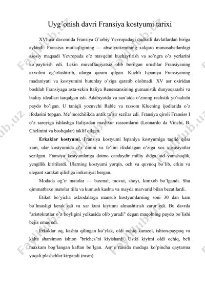uyg’onish davri fransiya kostyumi tarixi — DOC