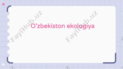 o’zbekiston ekologiya — PPTX