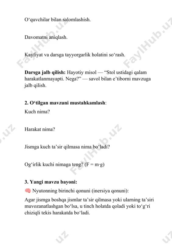 niq. 3↓qoniqarsiz qonunni tushunmagan, faol ishtirok etmagan. 6. uyga vazifa: nyutonning birinchi qonuniga oid hayotiy misollar tayyorlab keling (kamida 3 ta). “avtobus to‘satdan to‘xtaganda odam oldinga egiladi” hodisasi sababini yozing.