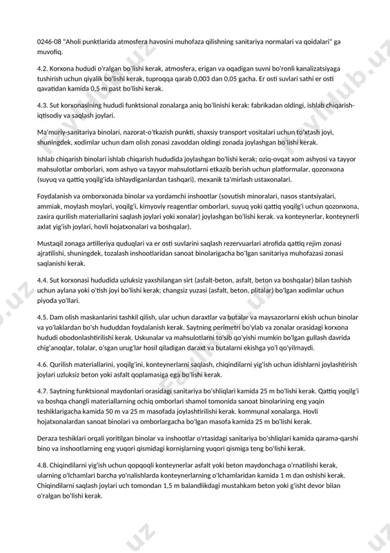 sanoati korxonalarini loyihalash uchun sanitariya talablari", "sut sanoati korxonalarini texnologik loyihalash standartlari", "kichik qayta ishlash sanoati (sut sanoati) korxonalarini texnologik loyihalash standartlari" ," qurilish me'yorlari va qoidalari ", ularga tegishli o'zgartirishlar, shuningdek, ushbu sanpin. sut sanoati korxonalari qurilishi, qoida tariqasida, amalga oshirilishi kerak namunaviy loyihalar , shuningdek, joriy me'yoriy-texnik hujjatlar va ushbu sanpin talablariga javob beradigan qayta foydalanish loyihalari va individual loyihalar. 3.2. davlat sanitariya-epidemiologiya xizmati organlari va muassasalari bilan kelishilgan holda sut sanoati korxonalarini boshqa oziq-ovqat korxonalari (non, qandolat, makaron, alkogolli ichimliklar va alkogolsiz ichimliklar ishlab chiqarish) bilan to‘sib qo‘yishga ruxsat beriladi. sut sanoati korxonalarini go'sht va baliqni qayta ishlash korxonalari bilan blokirovka qilishga yo'l qo'yilmaydi. 3.3 korxonalar sut mahsulotlari ishlab chiqarishni ta'minlashi mumkin, ixtisoslashtirilgan yoki birlashtirilgan korxonalar profiliga ega bo'lishi mumkin. 3.4. sut korxonalari tomonidan ishlab chiqariladigan mahsulotlarning assortimenti va hajmi ishlab chiqarish imkoniyatlariga mos kelishi va davlat sanitariya-epidemiologiya nazorati organlari va muassasalari bilan kelishilgan bo'lishi kerak. 3.5. …