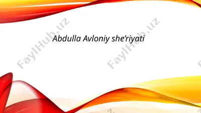 abdulla avloniy she’riyati — PPTX