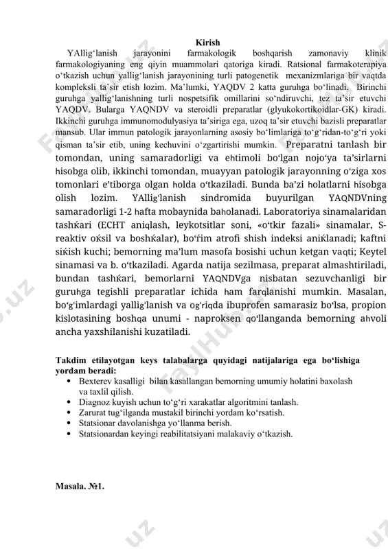 li» sinamalar, s-reaktiv oќsil va boshќalar), bo‘ѓim atrofi shish indeksi aniќlanadi; kaftni siќish kuchi; bemorning ma’lum masofa bosishi uchun ketgan vaqti; keytel sinamasi va b. o‘tkaziladi. agarda natija sezilmasa, preparat almashtiriladi, bundan tashќari, bemorlarni yaqndvga nisbatan sezuvchanligi bir guruhga tegishli preparatlar ichida ham farqlanishi mumkin. masalan, bo‘g‘imlardagi yallig‘lanish va og‘riqda ibuprofen samarasiz bo‘lsa, propion kislotasining boshqa unumi - naproksen qo‘llanganda bemorning ahvoli ancha yaxshilanishi kuzatiladi. takdim etilayotgan keys talabalarga quyidagi natijalariga ega bo‘lishiga yordam beradi: · bexterev kasalligi bilan kasallangan bemorning umumiy holatini baxolash va taxlil qilish. · diagnoz kuyish uchun to‘g‘ri xarakatlar algoritmini tanlash. · zarurat tug‘ilganda mustakil birinchi yordam ko‘rsatish. · statsionar davolanishga yo‘llanma berish. · statsionardan keyingi reabilitatsiyani malakaviy o‘tkazish. masala. №1. 35 yoshli erkak bir yil oldin sovuq qotishdan keyin bel sohasida, kechga borib va balandga ko‘tarilganda kuchayuvchi og‘riq hamda tana haroratining 39 s gacha ko‘tarilishi shikoyatlari bilan keldi. oldin reopirin 5 ml m/i, biostimulyatorlar, antibakterial …