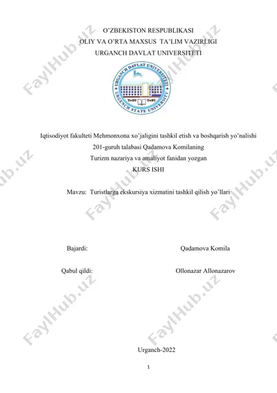 turistlarga ekskursiya xizmatini tashkil qilish yo’llari — DOCX
