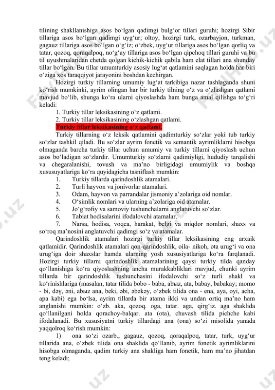 bila va qabilalar ittifoqlariga nisbatan iqtisodiy rivojlanishi qulay bo‘lgan hududlarda o‘z mustaqilligi va qisman hukmronlik holatini uzoqroq saqlab turgan. bunday qabilalar uyushmalari shu davrlarda atrofidagi boshqa mayda urug‘ va qabilalar uchun ham ma’lum umumiylikka ega bo‘lgan madaniyat va til ayrimliklarini shakllantirish va rivojlantirishga ulgurganlar. qabilalar ittifoqlarining ijtimoiy turmush va yashash sharoitidagi har xilliklar ularning til xususiyati, xususan leksikada ham o‘z ifodasini topgan, bir-biridan u qadar uzoq bo‘lmagan tilning umumturkiy asosiy lug‘at qatlami saqlanib qolgan til uyushmalarining vujudga kelishiga sabab bo‘lgan. hozirgi chuvash tilining shakllanishiga asos bo‘lgan qadimgi bulg‘or tillari guruhi; hozirgi sibir tillariga asos bo‘lgan qadimgi uyg‘ur; oltoy, hozirgi turk, ozarbayjon, turkman, gagauz tillariga asos bo‘lgan o‘g‘iz; o‘zbek, uyg‘ur tillariga asos bo‘lgan qorliq va tatar, qozoq, qoraqalpoq, no‘g‘ay tillariga asos bo‘lgan qipchoq tillari guruhi va bu til uyushmalaridan chetda qolgan kichik-kichik qabila ham elat tillari ana shunday tillar bo‘lgan. bu tillar umumturkiy asosiy lug‘at qatlamini saqlagan holda har biri o‘ziga …