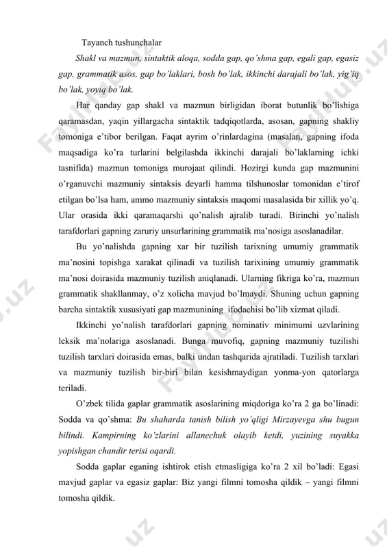 b ketdi, yuzining suyakka yopishgan chandir terisi oqardi. sodda gaplar eganing ishtirok etish etmasligiga ko’ra 2 xil bo’ladi: egasi mavjud gaplar va egasiz gaplar: biz yangi filmni tomosha qildik – yangi filmni tomosha qildik. sodda gaplar ikkinchi darajali bo’laklarning ishtirokiga ko’ra 2 ga bo’linadi: sodda yig’iq gap (kamola kirib keldi), sodda yoyiq gap: (kamola darvozadan shoshilib kirib keldi). o’zbek tilida gapda so’zlar o’zaro grammatik munosabatga kirishib gap bo’laklarini hosil qiladi. har bir gap bo’ladi boshqa gap bo’laklari bilan bo’lgan grammatik munosabatiga ko’ra belgilanadi, ya’ni har bir gap bo’lagi o’zi munosabatga kirishgan so’z bilan ma’lum sintaktik aloqada bo’ladi: dildora kechagi uchrashuv haqida zavqlanib gapirdi – bu gapda so’zlar qo’yidagicha sintaktik aloqaga kirishgan: 1. dildora gapirdi. 2. zavqlanib gapirdi. 3. uchrashuv haqida gapirdi. 4. kechagi uchrashuv. kesim gapning asosini tashkil qiluvchi markazdir. ega kesimga ergashib, kesimda ifodalangan ish harakatning bajaruvchisini ko’rsatadi. kesim qaysi so’z turkumi bilan ifodalanishiga ko’ra 2 xil bo’ladi: fe’l …
