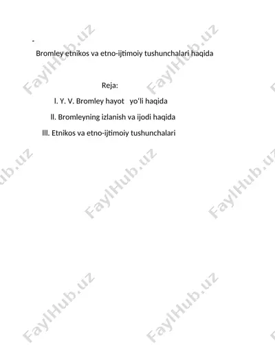 bromley etnikos va etno-ijtimoiy tushunchalari haqida — DOCX