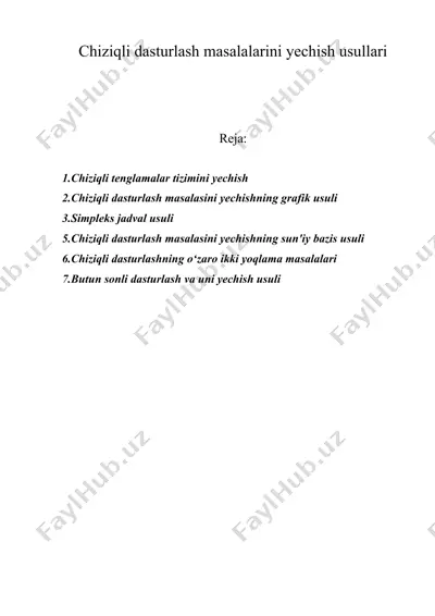 chiziqli dasturlash masalalarini yechish usullari — DOC