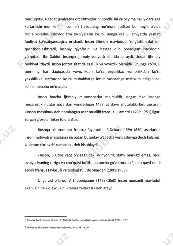 'riflar va tavsiflar berildi, u ko‘p sonli sinonimlar orttirdiki, falsafiy tahlilning boshqa biron-bir ob'ektida bunday holga duch kelish mushkul. zero, falsafa tarixida inson: «aqlli mavjudot»; «siyosiy hayvon»; «tabiat gultoji»; «hayotning boshi berk ko‘chasi»; «hayotning soxta qadami»; «mehnat qurollari yasovchi hayvon»; «o‘zlikni anglash qobiliyatiga ega mavjudot»; «ma'naviy va erkin mavjudot» va hokazolar sifatida talqin qilingan. fikrlarning bunday rang-barangligi sababini, avvalo, insonning o‘z tabiatidan izlash lozim. inson tabiatining siri, hyech shubhasiz, «boqiy muammolar»dan biri bo‘lib, falsafa o‘z predmetining mohiyati va xususiyatiga ko‘ra unga qayta-qayta murojaat etgan va shunday bo‘lib qoladi. bu yerda mazkur sohadagi barcha fikr-mulohazalarga mo‘ljal beruvchi insonning kelib chiqishi haqidagi masala ayniqsa muhim ahamiyat kasb etadi. inson qaerdan va qanday paydo bo‘lgani haqidagi ko‘p sonli g‘oyalar orasidan eng muhimlarini ajratib olsak, ularning barchasini ma'lum darajada shartlilik bilan ikki asosiy konsepsiya – insonning tabiiy va g‘ayritabiiy kelib chiqishi haqidagi konsepsiyalar doirasida birlashtirish mumkin. insonning kelib chiqishi haqidagi birinchi yondashuv insonning paydo …