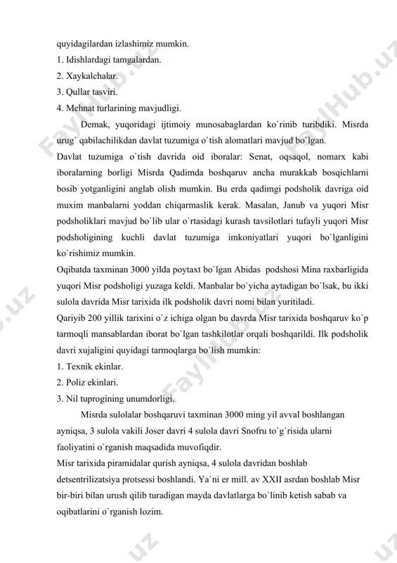 hulosalarni qayta o`rganish masalasi dolzarbligi muxim ahamiyat kasb etadi. qadimgi misr kishilik madaniyatining eng qadimgi markazlaridan biri hisoblanadi. qadimgi misrliklar bundan 6-7 ming yillar muqaddam jaxonda birinchilardan yuksak madaniyat yaratgan nil tufayli misr еrlarin 1 unumdorligini qadimgi zamonlardanok kidilarning sun`iy sugorish tamoklari kanallar, tugonlar, dambalar, mushang, shaduf va charxplaklarning kashf etib, ulardach foydlanishdir. misrliklar qadim zamonlardanoq loydan, sopoldan buyumlar yasashgan miloddan avval 6-9 ming yilliklardayoq dunyodagi eng qadimgi yozuvlar, dastlabki ilmiy bilimlar, ko`pol bo`lgan. usha davr talabidan kеlib chikib, xat yozuvga extiyoj kuchaygan qadimgi misr yozuvining shaklpanishi miloddan avval 4 ming yillikka to`g`ri kеladi misrliklarning eng qadimgi yozuvlari rasmlar shaklida bo`lib, iеrogliflar dеb atalgan. bu yozuv 750 taga yakin bеlgi rasmlar misrliklar yozish uchun dastlab tosh, sopol buyumlar va boshqalardai foydalanganlar. misrda raks juda erta tarakkiy etgan. uyin va raks qadimgi misr san`atining ajralmas kismi edi. misrda drama ham opеra ham tashkil topgan. ibodatxonalarda diniy dramalar kuyilgan. xususan, tеatrlarda "osirisning …