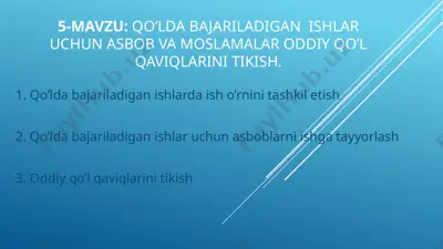 qo'lda bajariladigan ishlar uchun oddiy qo'l qaviqlari — PPTX
